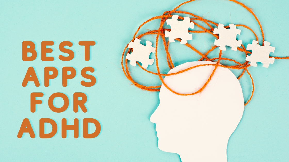 Best ADHD Apps In 2024 Top 21 Apps To Help You Stay Focused Organised 